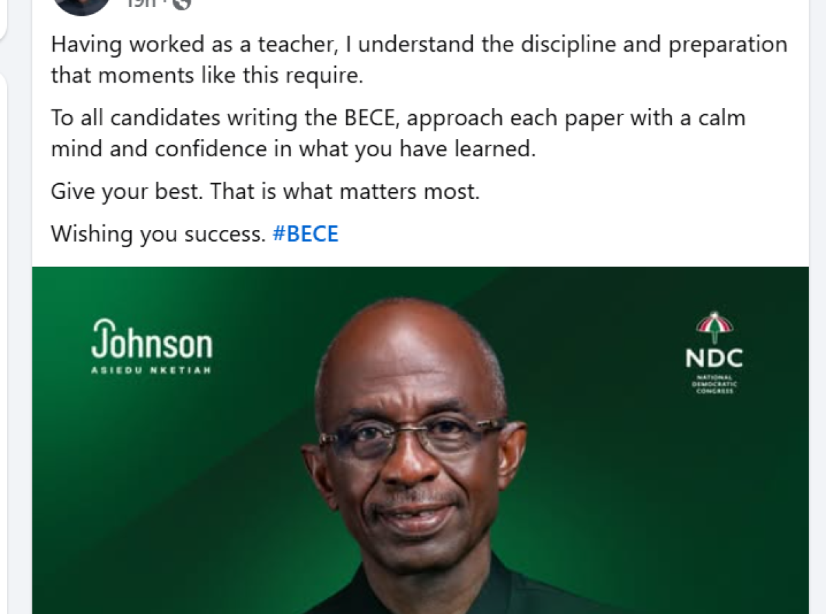 Approach each paper with a calm mind and confidence - Asiedu Nketia wishes BECE candidates well